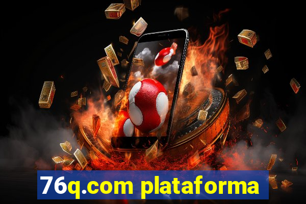 76q.com plataforma